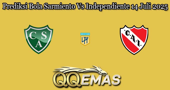Prediksi Bola Sarmiento Vs Independiente 14 Juli 2025